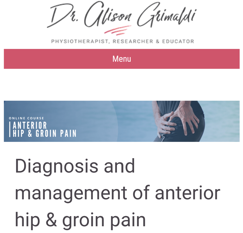 Diagnosing and management anterior hip and groin pain. Alison Grimaldi webpage.